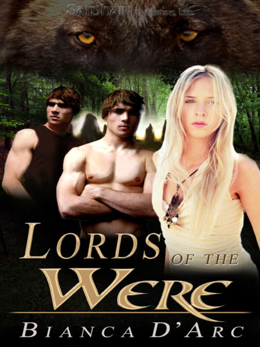 Title details for Lords of the Were by Bianca D'Arc - Available
